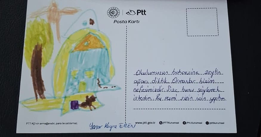 KÜÇÜK BİR MEKTUP, BÜYÜK BİR FARKINDALIĞA DÖNÜŞTÜ Arsuz Konacık Anasınıfı öğrencilerinden birinin Arsuz İlçe Tarım ve Orman