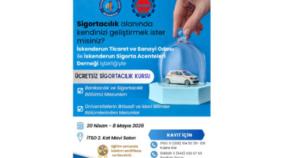 İTSO 18.Meslek Grubu ve İSADER İşbirliği ile Sigortacılık Eğitimi Düzenleniyor