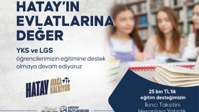Hatay Büyükşehir Belediyesi (HBB), “Hatay’ın Evlatlarına Değer” sloganıyla gençlere ve