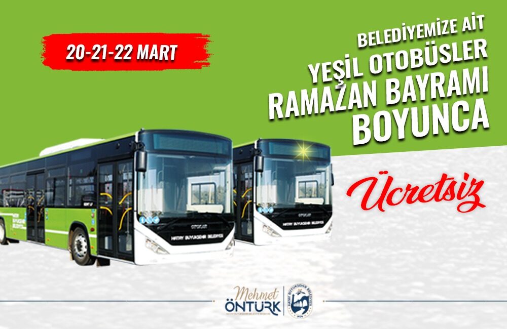 HBB’DEN BAYRAMDA ÜCRETSİZ ULAŞIM MÜJDESİ Hatay Büyükşehir Belediyesi (HBB), vatandaşların Ramazan Bayramı’nı daha rahat ve