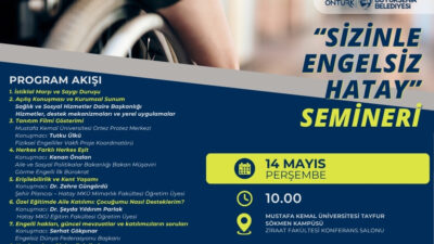 Hatay Büyükşehir Belediyesinin (HBB), 10-16 Mayıs Engelliler Haftası kapsamında toplumda