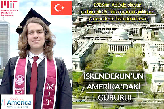 İSKENDERUN’UN AMERİKA’DAKİ GURURU! 2026’nın ABD’de okuyan en başarılı 25 Türk öğrencisi açıklandı. Aralarında