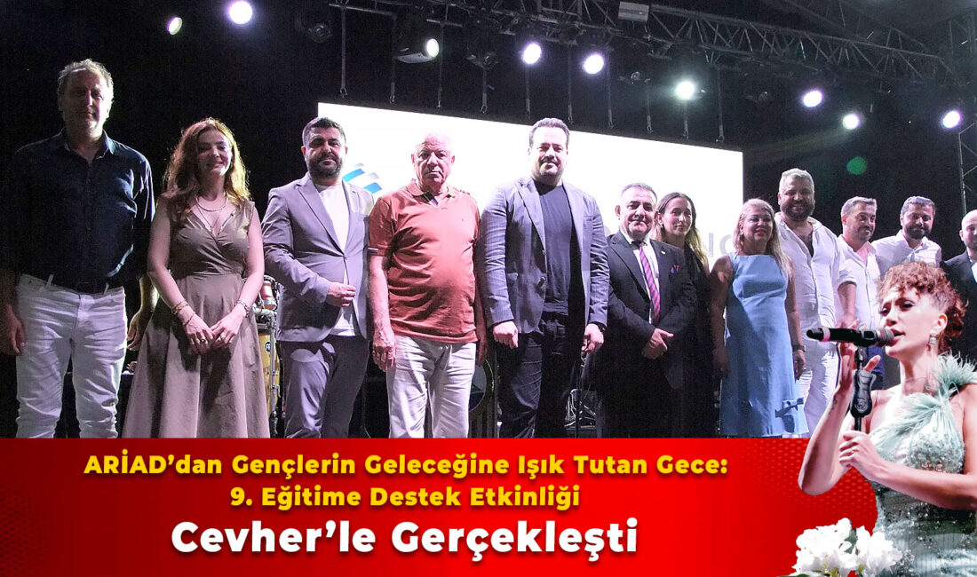 ARİAD’dan Gençlerin Geleceğine Işık Tutan Gece: 9. Eğitime Destek Etkinliği