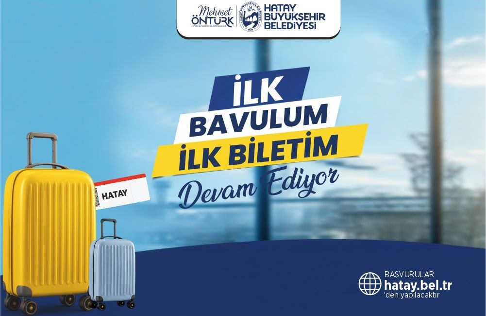 Hatay Büyükşehir Belediyesi (HBB) tarafından ilk kez üniversiteye gidecek öğrencilere