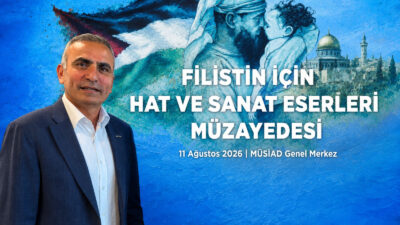 MÜSİAD Hatay Başkanı Sn.Ahmet AKYÜZ Filistin için düzenlenen Hat Sanatları