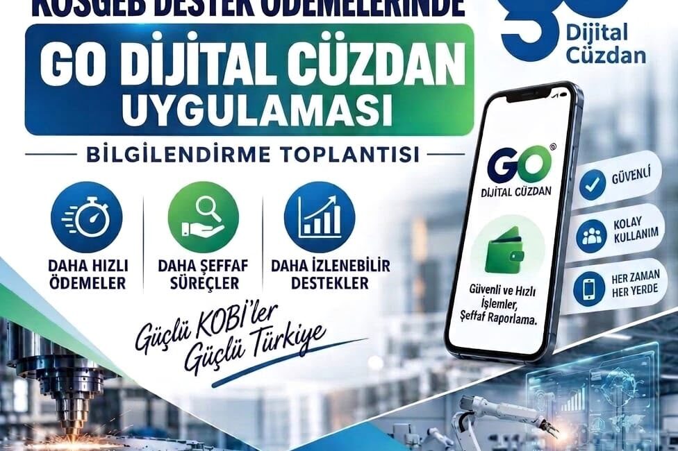 KOSGEB destek ödeme süreçlerinin dijital ortamda daha hızlı, şeffaf ve